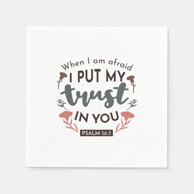 Floral Bible Verse Art 'I Put My Trust in You' Napkin (Front)