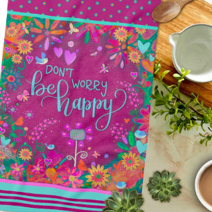 Floral Birds Fun Colorful Be Happy Quote Tea Towel