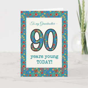 Floral Birthday Card 90 Years Young Grandmother