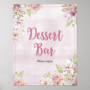 Floral Blooms Dessert Bar party sign