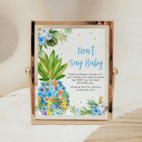 Floral Blue Pineapple Baby Shower Don't Say Baby