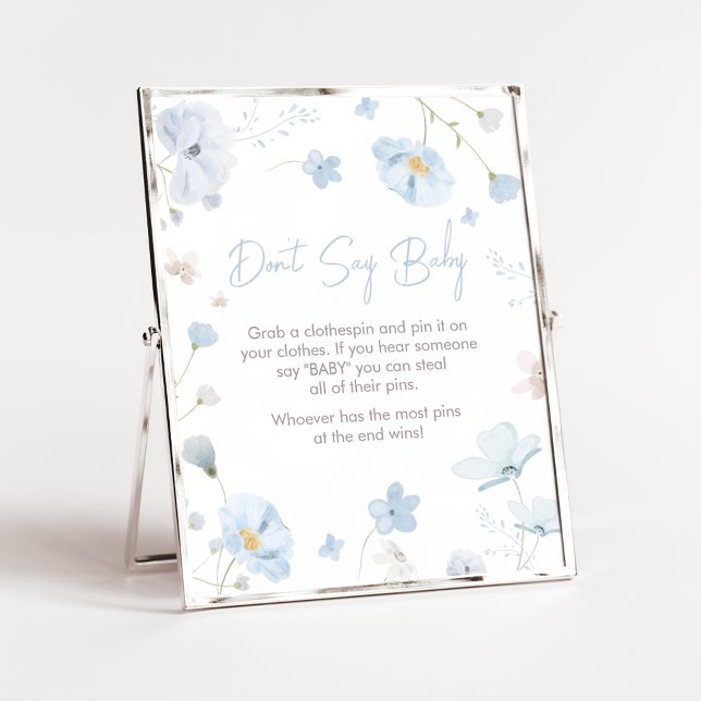 Floral Blue Spring Baby in Bloom Don't Say Baby Poster (Blue Spring Floral Baby in Bloom Baby Shower Don't Say Baby Sign)