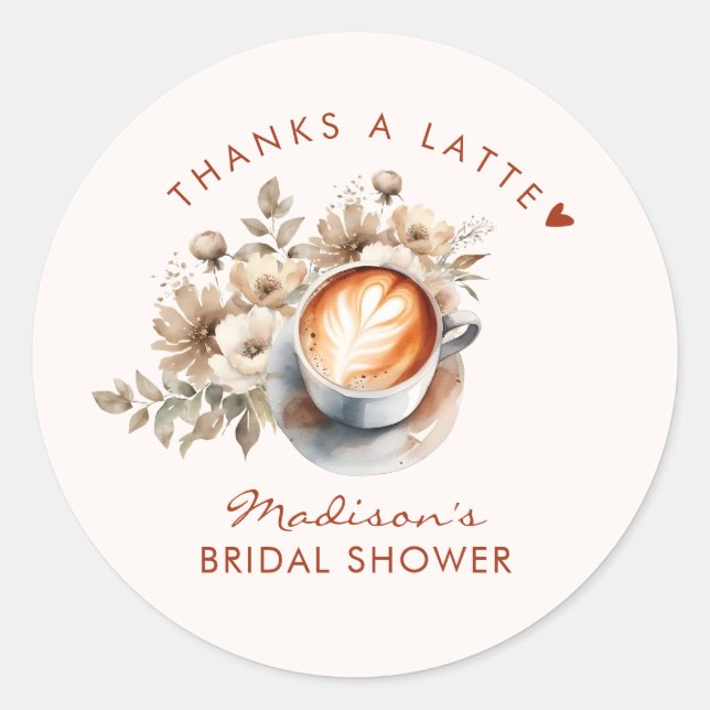 Floral Boho Coffee Themed Bridal Shower Classic Round Sticker (Front)