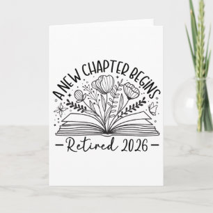 Floral Book A New Chapter Begins Retired Retiremen Card