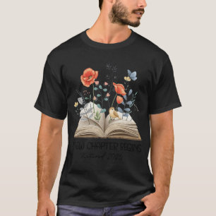 Floral Book A New Chapter Begins Retired Teacher R T-Shirt
