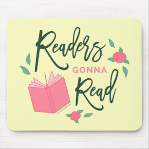 Floral Bookish Readers Gonna Read Mouse Mat