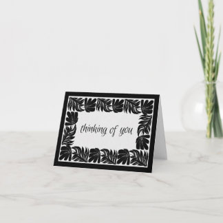 Floral Border Thinking of You,  Black & White Card