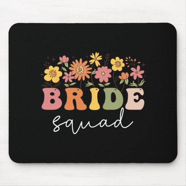 Floral Bride Squad Wildflower Wedding Bachelorette Mouse Mat (Front)