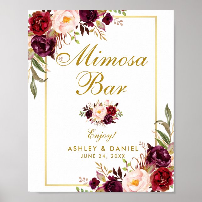 Floral Burgundy Gold Wedding Mimosa Bar Poster (Front)