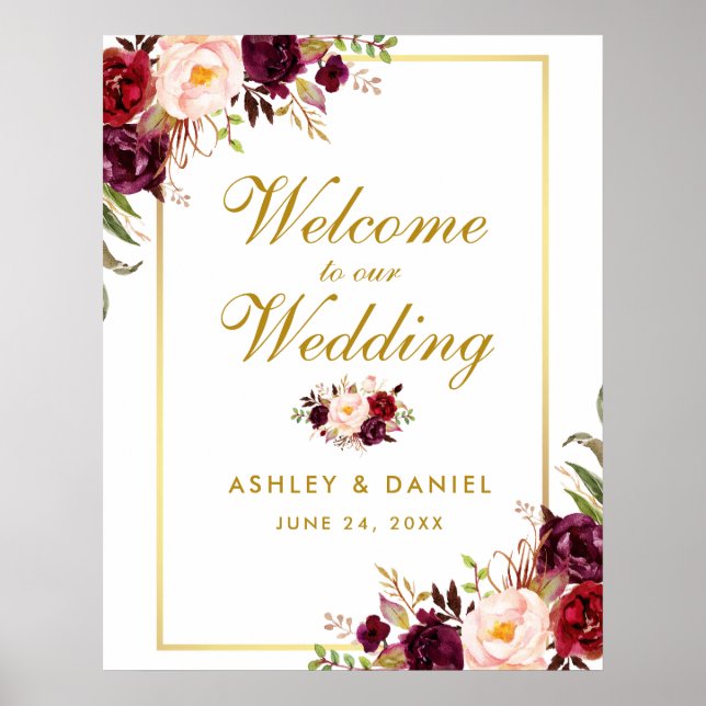 Floral Burgundy Gold Wedding Welcome 22x28 Poster (Front)