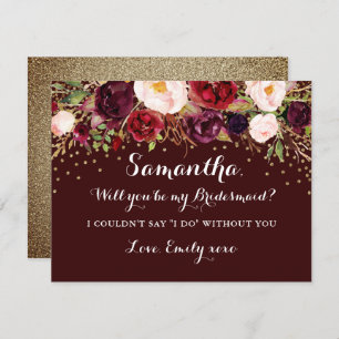 Floral Burgundy Gold Will You Be My Bridesmaid Invitation