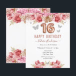 Floral Butterflies Pink Happy 16th Birthday<br><div class="desc">Girly glitter with fancy script name typography. Faux rose gold 16 balloon text. Pink Roses and butterfly top border. Great for sweet 16 celebrations.</div>