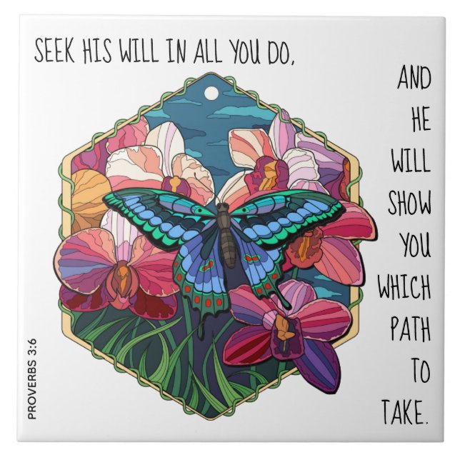 Floral / Butterfly, w verse from Proverbs 3:6 Tile (Front)