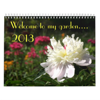 Floral Calendar 2013: Welcome to my garden