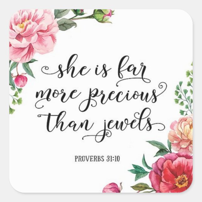 Floral Christian She Is Far More Precious Verse Square Sticker (Front)