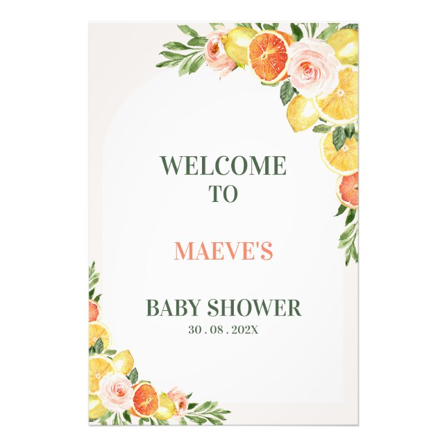 Floral Cirus Main Squeeze Baby Shower Welcome Sign (Front)