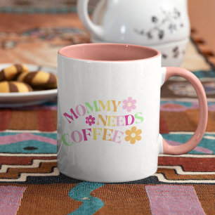 Floral Colour Gift for New Moms Mummy Needs Coffee Two-Tone Coffee Mug