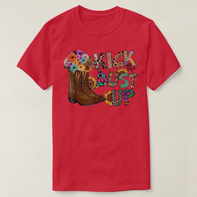 Floral Cowgirl Boots Kick Dust Up Sunflower Leopar T-Shirt (Design Front)