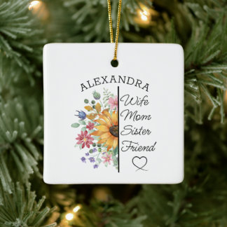 Floral Custom Name & Text Wife Mom Sister Friend Ceramic Ornament