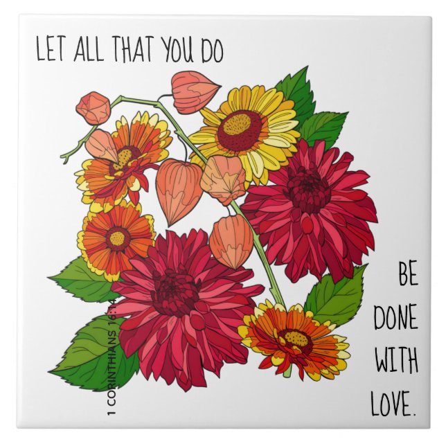 Floral (Daisies), w verse from 1 Corinthians 16:14 Tile (Front)
