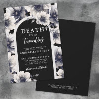 Floral Death To My Youth 30th Birthday