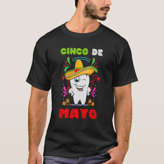 Floral Dental Tooth  Cinco De Mayo Mexican Dentist T-Shirt (Front)