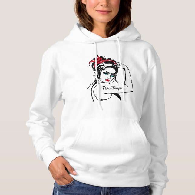 Floral Designer Rosie The Riveter Pin Up Hoodie (Front)