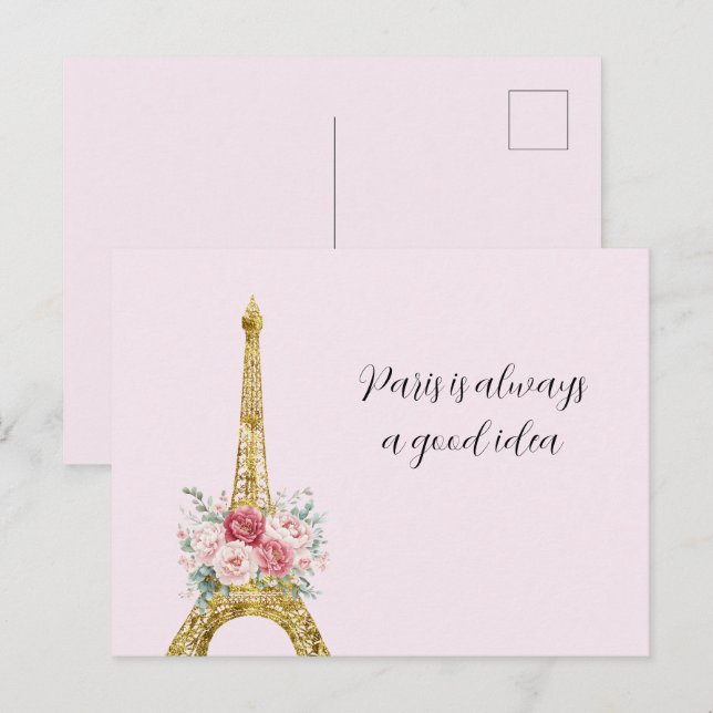 Floral Eiffel Tower Paris is Always A Good Idea Postcard (Front/Back)