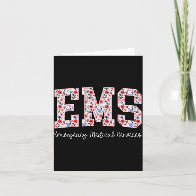 Floral Ems Emergency Medical Services Emt Wildflow Card (Front)