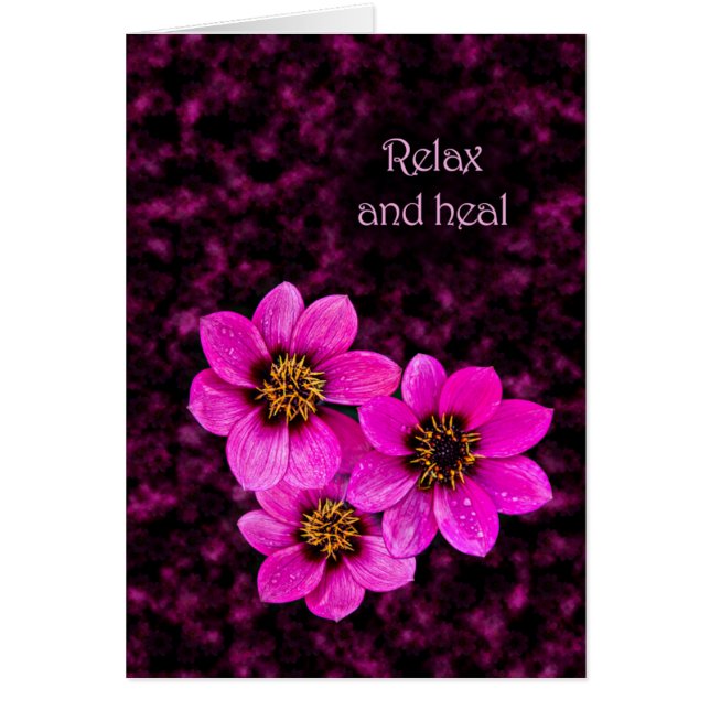 Floral encouragement saying relax and heal (Front)