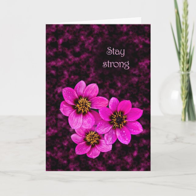 Floral encouragement saying Stay Strong Card (Front)