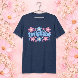 Floral Exam Invigilator Women's T-Shirt