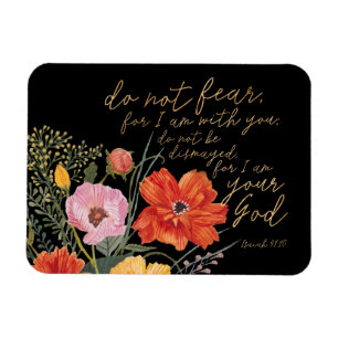 Floral Faith - Do Not Fear, For I Am With You Magnet