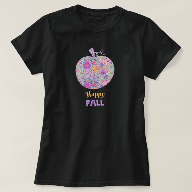 Floral Fall Pumpkin Happy Fall Quote T-Shirt (Design Front)