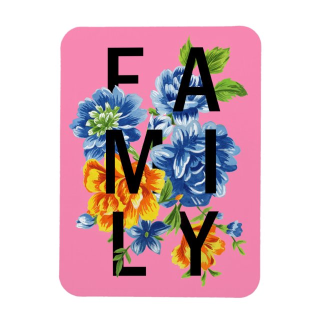 Floral Family Quote Magnet (Vertical)