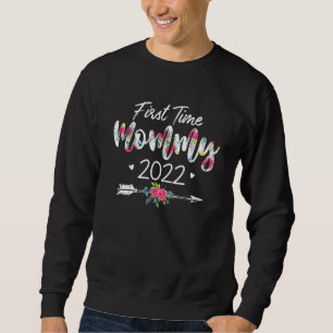 Floral First Time Mummy 2022 Mother's Day Pregnanc Sweatshirt