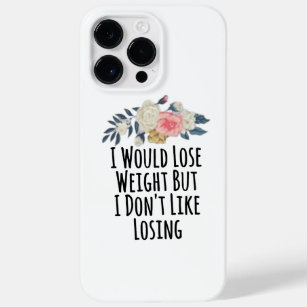 Floral Flowers Funny I Would Lose Weight But I Don Case-Mate iPhone 14 Pro Max Case
