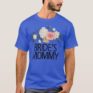 Floral Flowers Watercolor Funny Bride's Mummy T-Shirt
