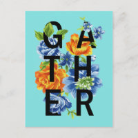 Floral Gather Quote
