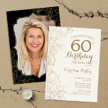 Floral Gold Black Photo 60th Birthday Party Invitation<br><div class="desc">Floral Black Gold Photo 60th Birthday Party Invitation. Minimalist modern design featuring botanical outline drawings accents and typography script font. Simple trendy invite card perfect for a stylish female bday celebration. Can be customised to any age. Printed Zazzle invitations or instant download digital printable template.</div>