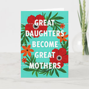 Floral Great Mothers Day Card