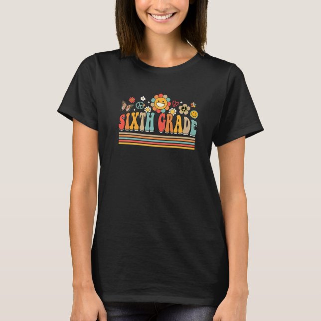 Floral Happy Face Sixth Grade Teacher Students Gro T-Shirt (Front)