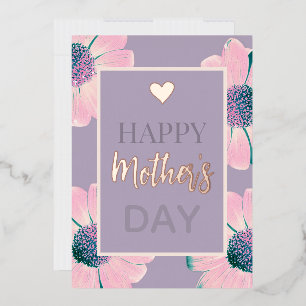 Floral Happy Mother’s Day  Foil Holiday Card