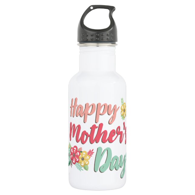 Floral Happy Mother's Day 532 Ml Water Bottle (Front)