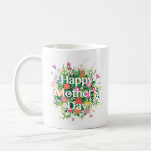 Floral Happy Mothers Day   Holidays Coffee Mug