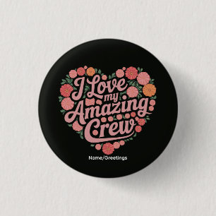 Floral Heart Crew Appreciation Gift Team Gratitude 3 Cm Round Badge