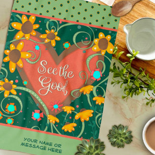 Floral Heart Fun See The Good Quote Name  Tea Towel