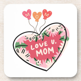 floral Heart "Love U. Mom" coaster