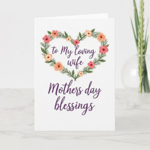 Floral Heart To My Wife Card