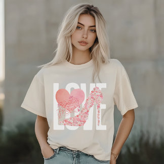 Floral Highheels, Heart Design, Together Forever T T-Shirt